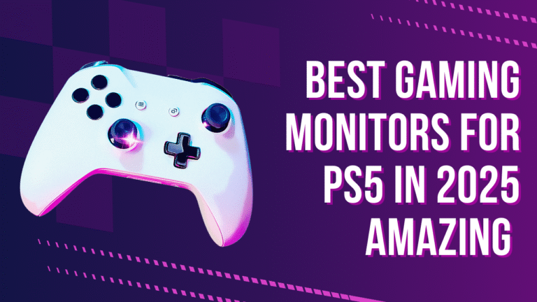 Best gaming monitors for PS5 in 2025 Amazing